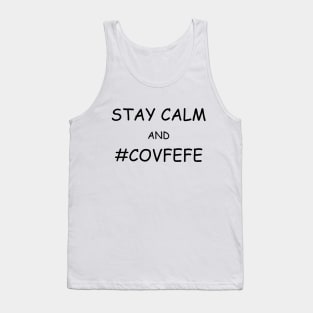 Covfefe Tank Top